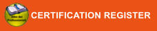 CERTIFICATION REGISTER