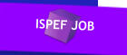 ISPEF JOB