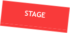 STAGE