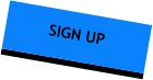 SIGN UP