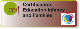 Certification Education Infancy and Families