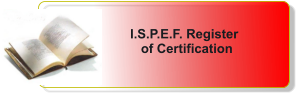I.S.P.E.F. Register     of Certification