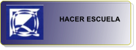 HACER ESCUELA