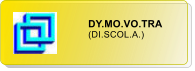 DY.MO.VO.TRA (DI.SCOL.A.)